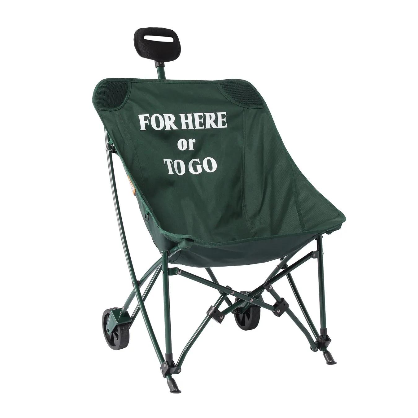 「FOR HERE or TO GO」と書かれた、車輪とハンドルが付いた深緑色のポータブルチェアです。折りたたみ式で、アウトドアやショッピングなど様々な用途に使えるデザインです。