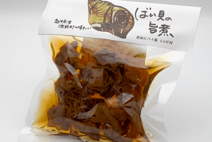 地元民に親しまれているバイ貝を使った旨煮(越中魚津しおもん屋ハマオカ海の幸)